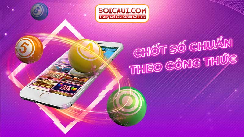 Chốt số chuẩn theo công thức