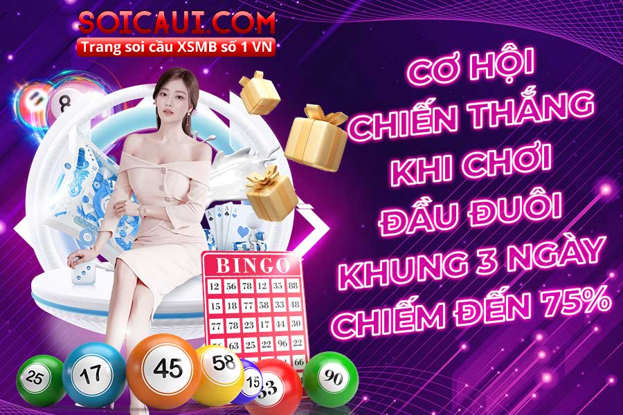 Cơ hội chiến thắng khi chơi đầu đuôi khung 3 ngày chiếm đến 75%