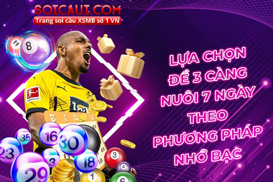 Lựa chọn đề 3 càng nuôi 7 ngày theo phương pháp nhớ bạc