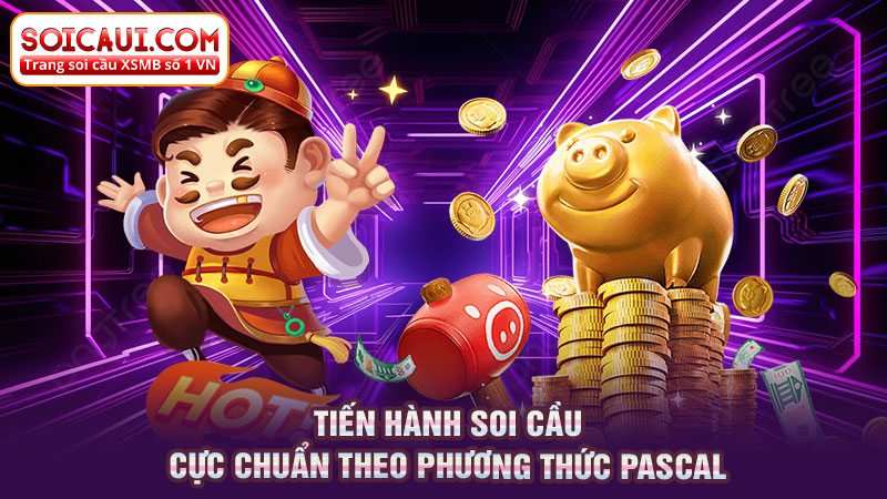 Tiến hành soi cầu cực chuẩn theo phương thức Pascal