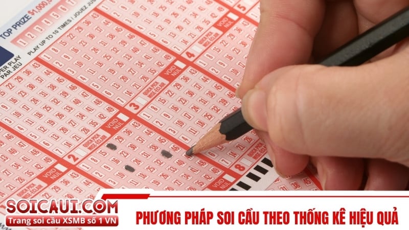 Phương pháp soi cầu theo thống kê hiệu quả