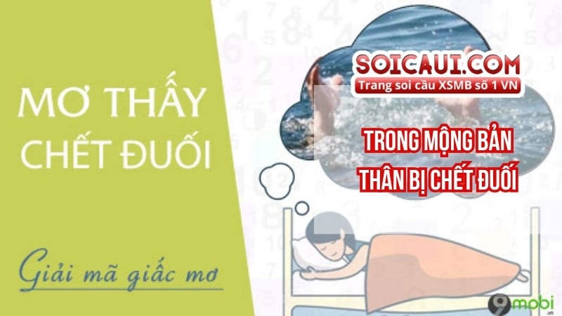 Trong mộng bản thân bị chết đuối